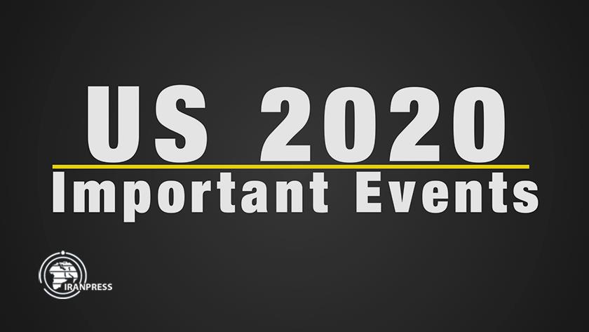 Iranpress: US 2020 important events at a glance
