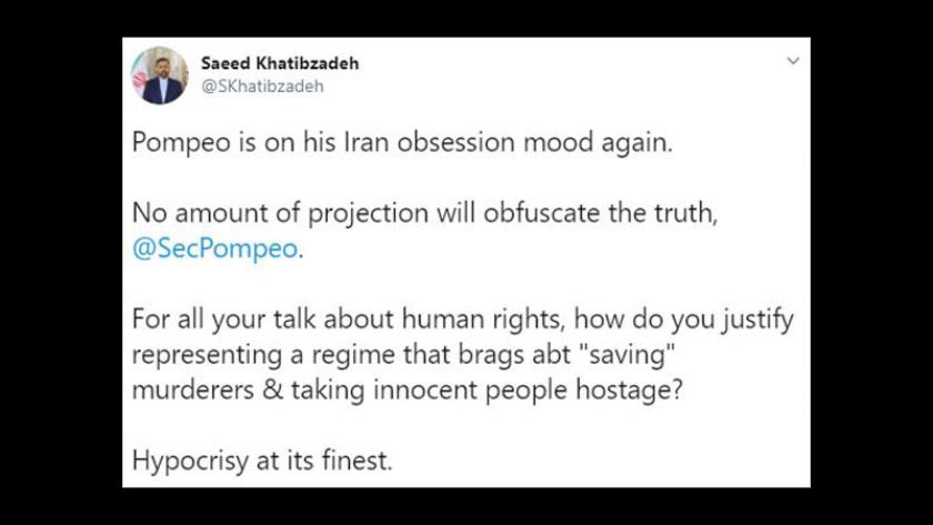 Iranpress: FM Spox to Pompeo: No amount of projection will obfuscate the truth