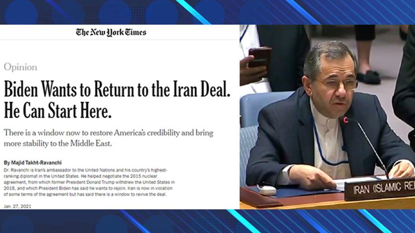 Iranpress: Biden Wants to Return to the Iran Deal. He Can Start Here.: Iran’s envoy