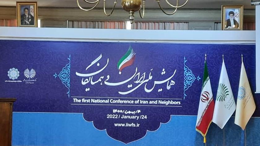 Iranpress: Tehran hosts 1st National Conference of Iran and Neighbors