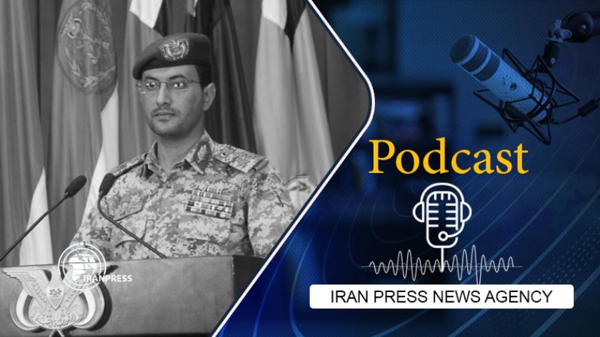 Iranpress: Podcast: Yemen warns oil companies to leave Saudi Arabia, UAE 