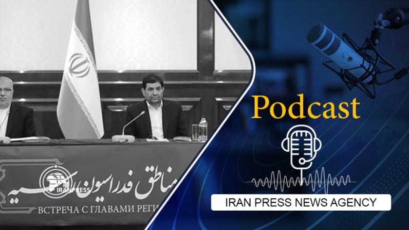 Iranpress: Podcast: Iranian Veep invites Russian businesses to have ties with Iran