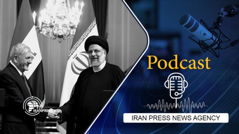 Iranpress: Podcast: Iranian, Iraqi presidents mull over expanding ties in Tehran 