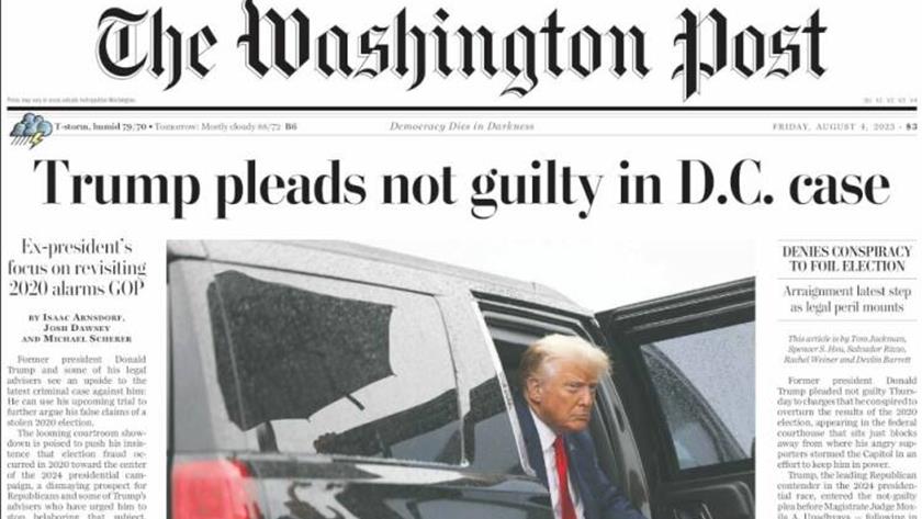 Iranpress: World Newspapers: Trump pleads not guilty in D.C. case