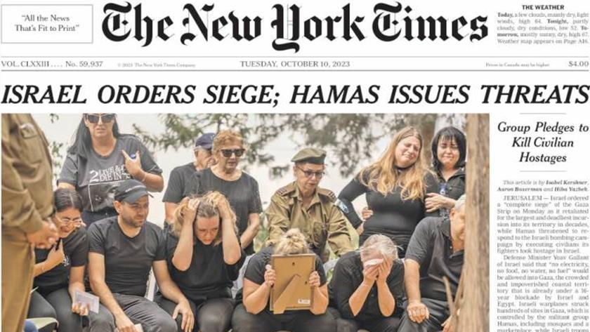 Iranpress: World Newspapers: Israel orders siege; Hamas issues threats