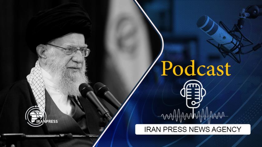 Iranpress: Podcast: Leader says new parliament valuable asset, brings fresh hopes for Iran