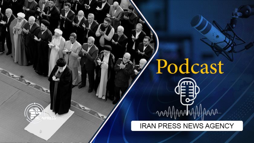 Iranpress: Podcast:  Iranians, Muslims celebrate Eid al-Fitr at end of Ramadan