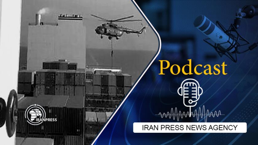 Iranpress: Podcast: IRGC seizes Israel-linked container ship in Strait of Hormuz