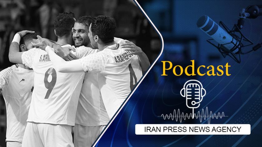 Iranpress: Podcast: Iran send title warning at AFC Futsal Asian Cup 2024