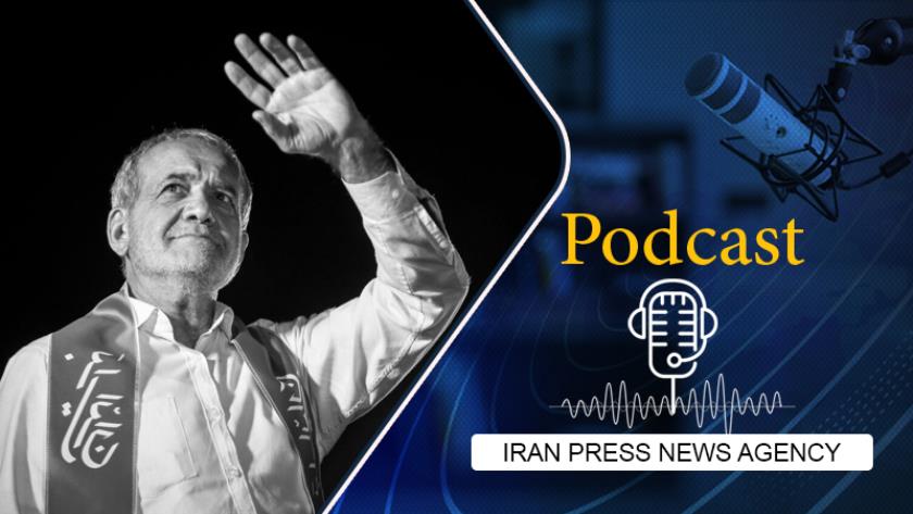 Iranpress: Podcast: Masoud Pezeshkian Wins Iran