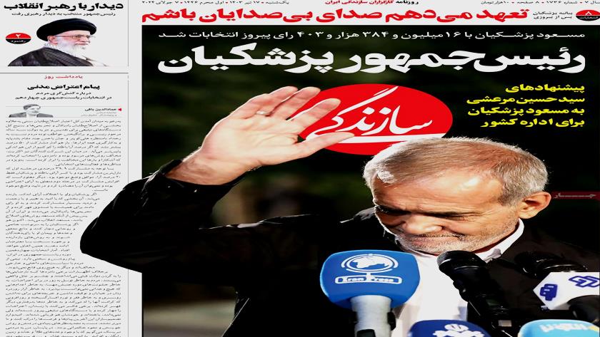 Iranpress: Iran Newspapers: President-elect Pezeshkian