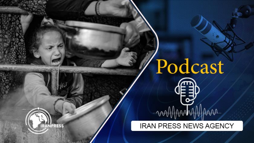 Iranpress: Podcast: Israel Kills Over 1516 Palestinians While Seeking Food in Gaza 