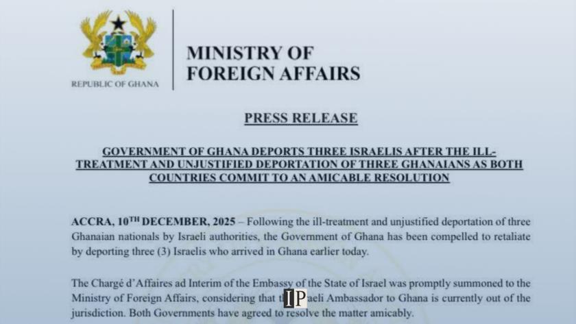 Iranpress:  Ghana Deports Three Israelis in Retaliation Over Treatment of Its Citizens